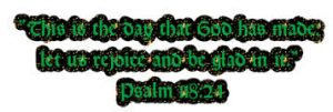 This is the Day the Lord hath made